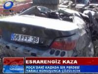 Foça'da Esrarengiz Kaza... 