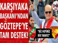 Karşıyaka'dan Göztepe’ye destek!